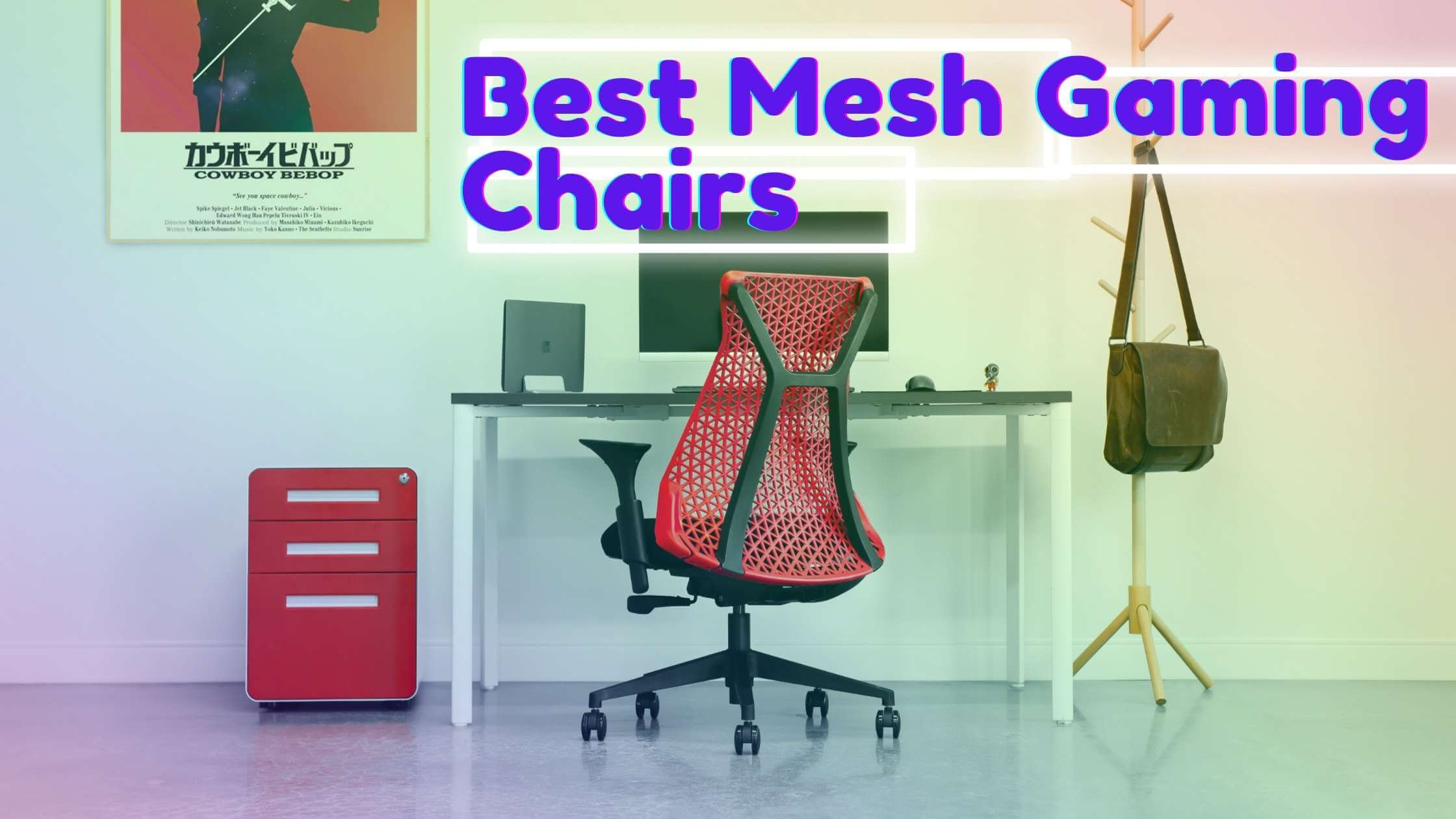 Revealing The 5 Best Mesh Gaming Chairs 